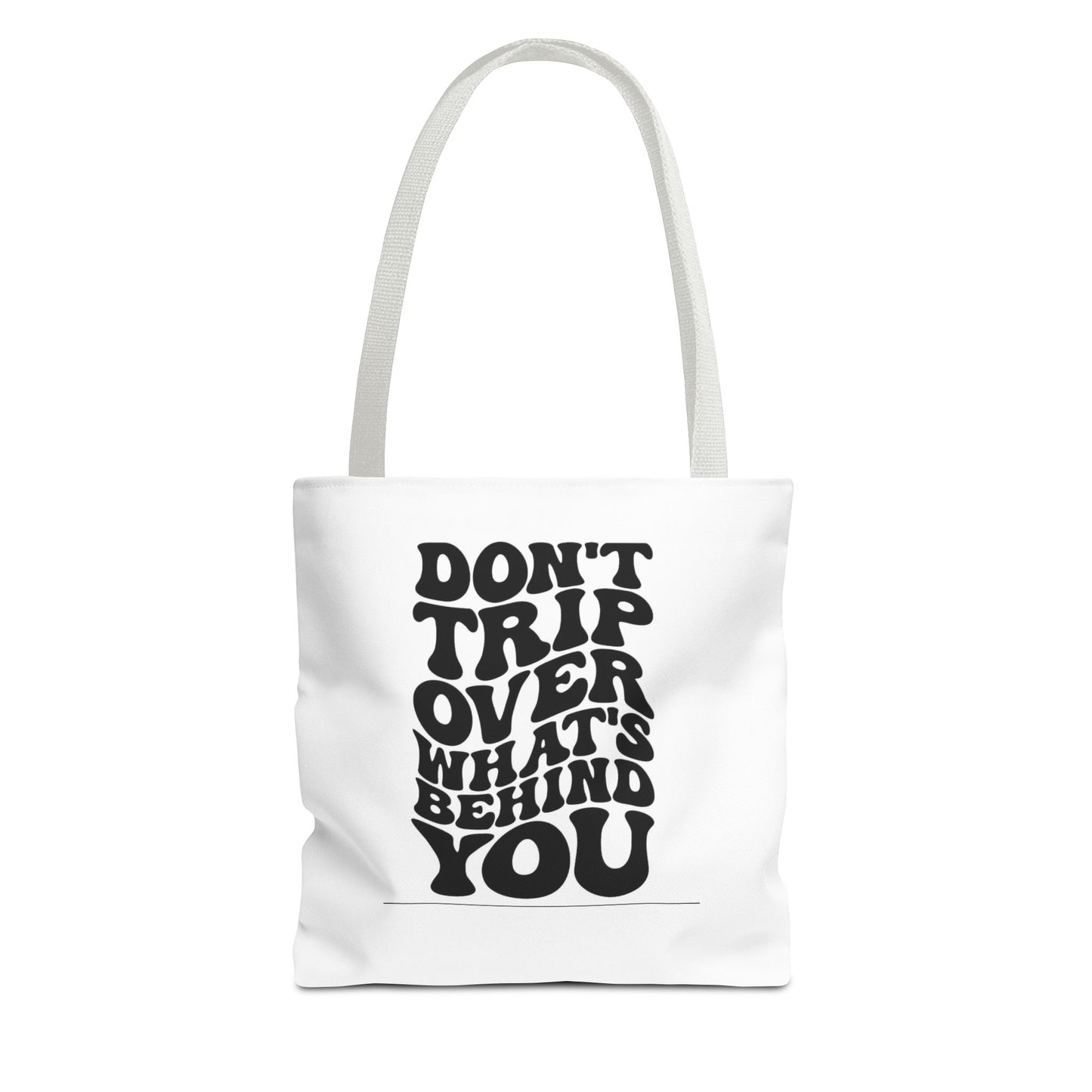 Dont trip Tote Bag