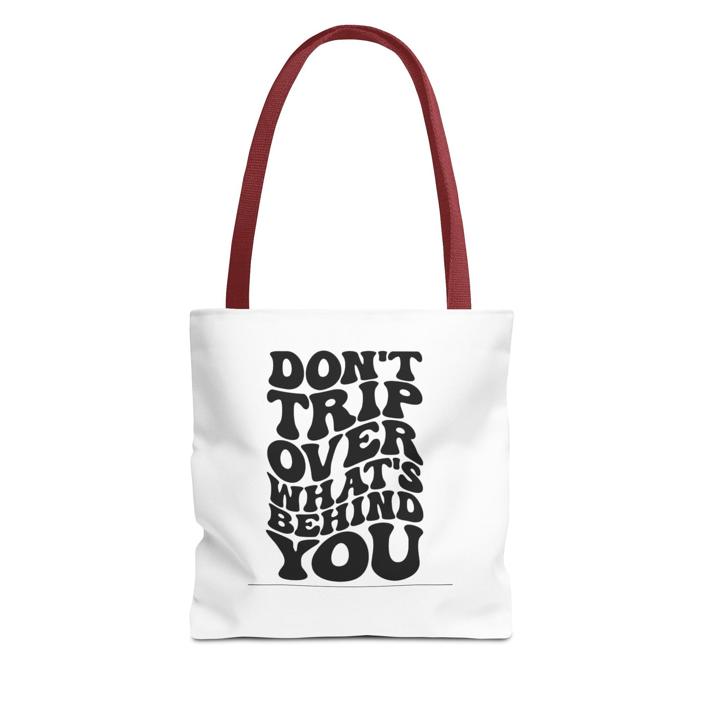 Dont trip Tote Bag